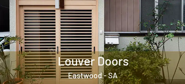 Louver Doors Eastwood - SA