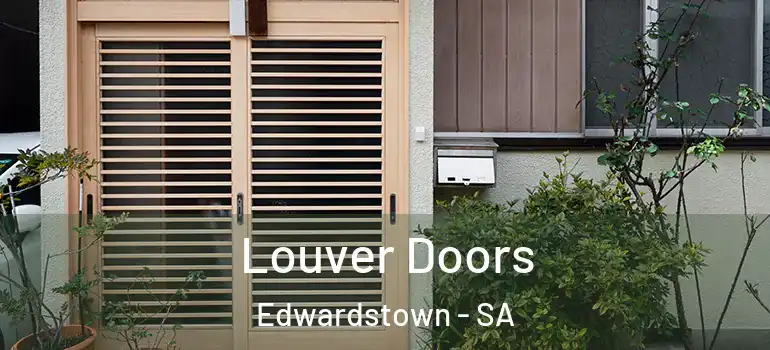 Louver Doors Edwardstown - SA