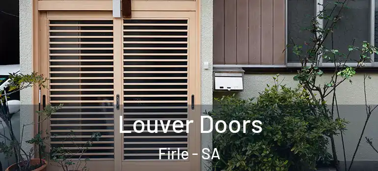 Louver Doors Firle - SA