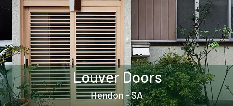 Louver Doors Hendon - SA
