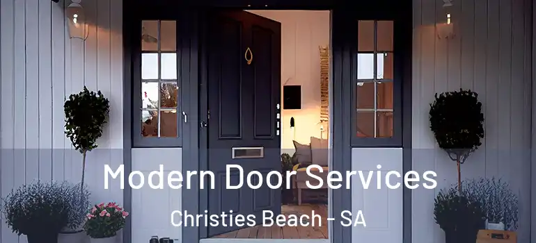 Modern Door Services Christies Beach - SA