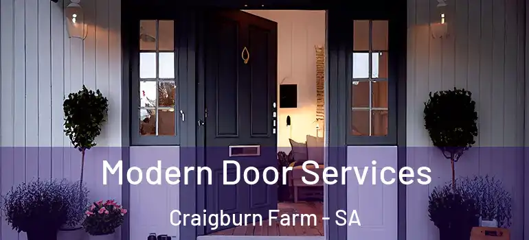 Modern Door Services Craigburn Farm - SA