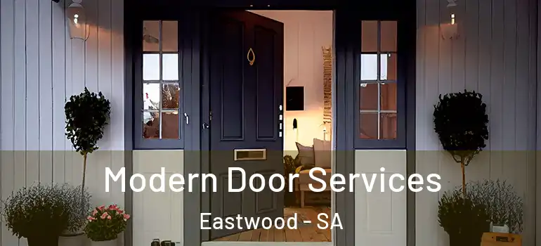 Modern Door Services Eastwood - SA