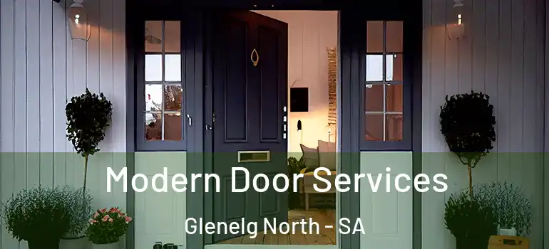 Modern Door Services Glenelg North - SA