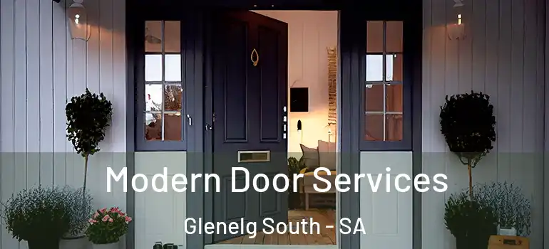 Modern Door Services Glenelg South - SA
