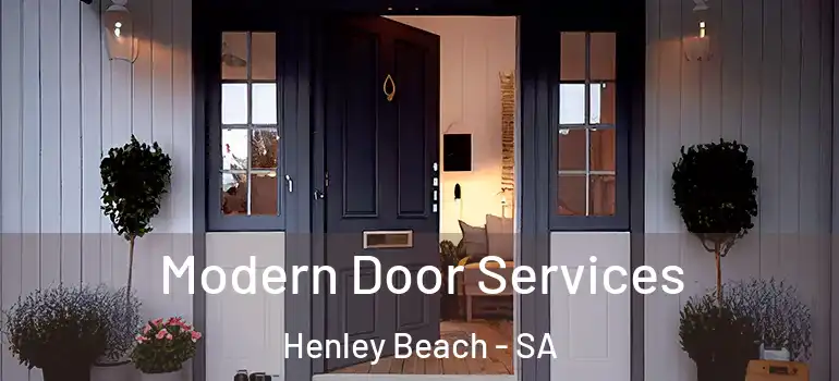 Modern Door Services Henley Beach - SA