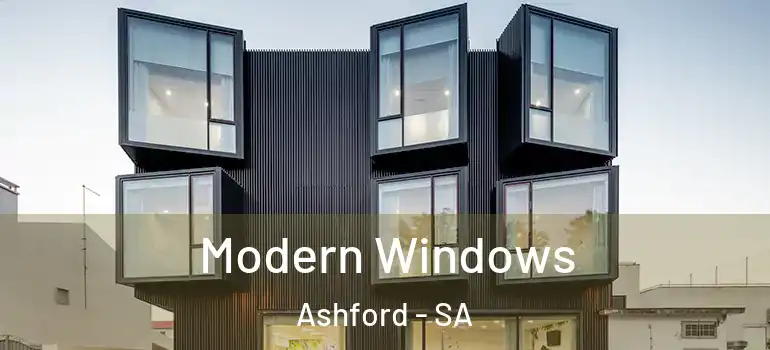 Modern Windows Ashford - SA