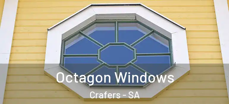 Octagon Windows Crafers - SA