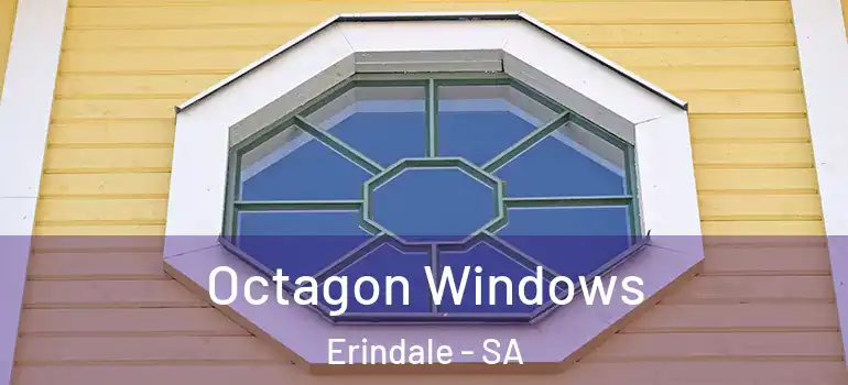 Octagon Windows Erindale - SA