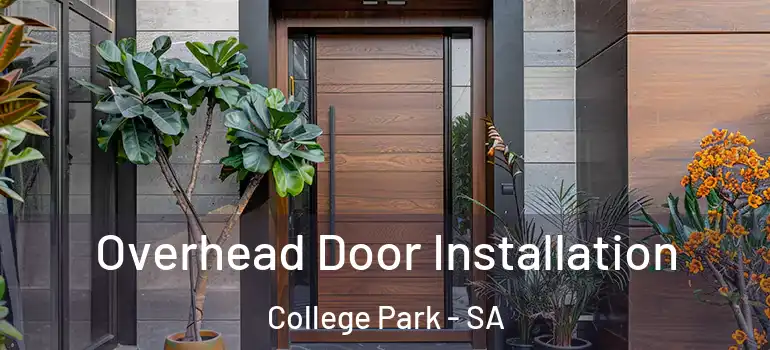 Overhead Door Installation College Park - SA