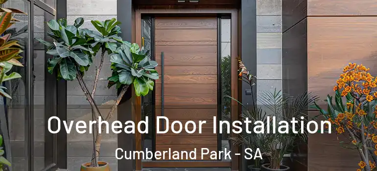 Overhead Door Installation Cumberland Park - SA