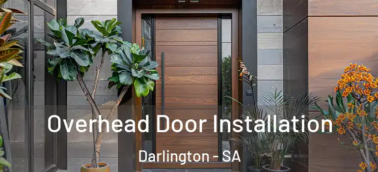 Overhead Door Installation Darlington - SA