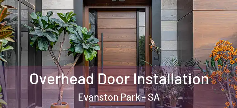 Overhead Door Installation Evanston Park - SA