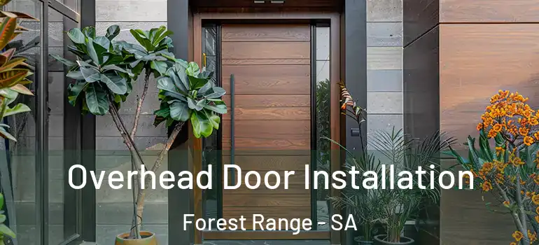 Overhead Door Installation Forest Range - SA