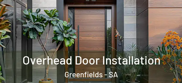 Overhead Door Installation Greenfields - SA