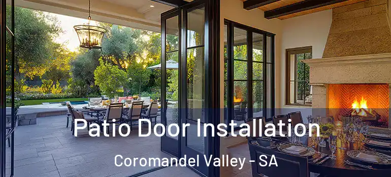 Patio Door Installation Coromandel Valley - SA