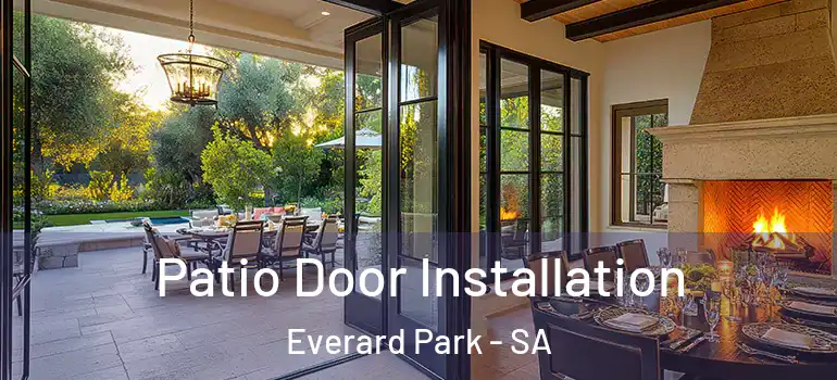 Patio Door Installation Everard Park - SA