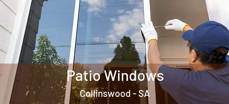 Patio Windows Collinswood - SA