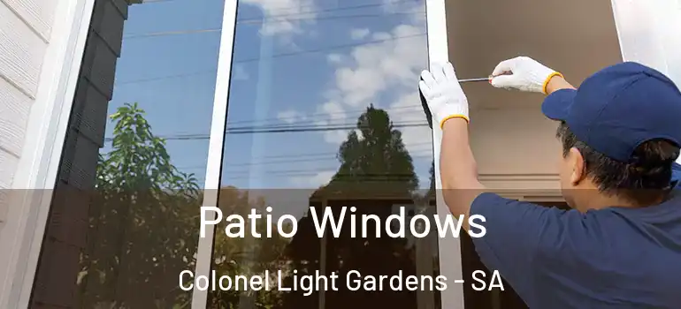 Patio Windows Colonel Light Gardens - SA