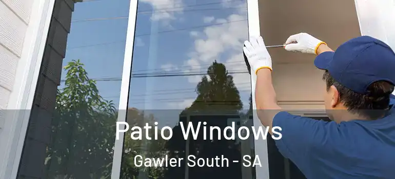 Patio Windows Gawler South - SA