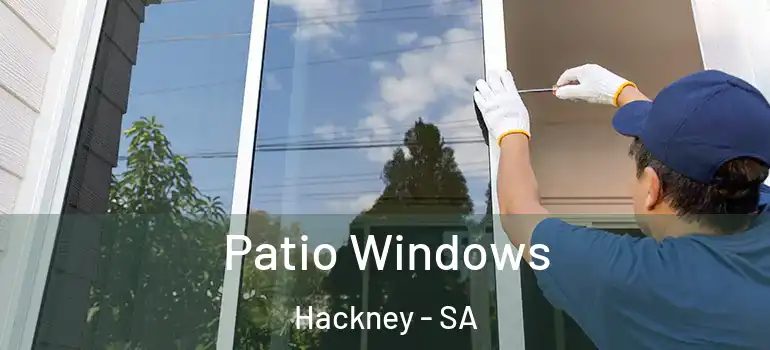 Patio Windows Hackney - SA