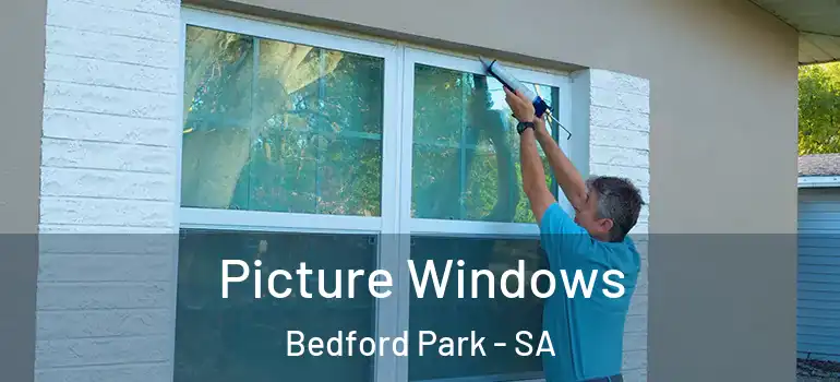 Picture Windows Bedford Park - SA
