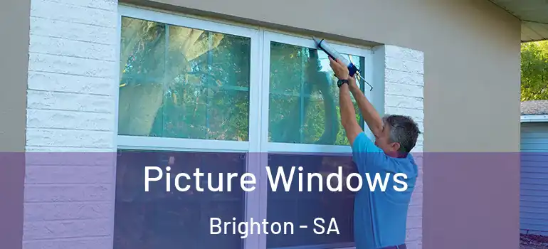 Picture Windows Brighton - SA