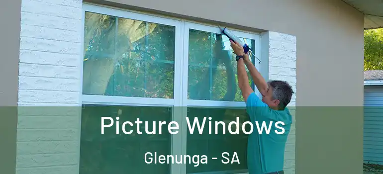 Picture Windows Glenunga - SA