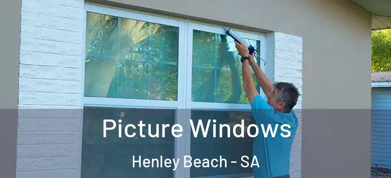 Picture Windows Henley Beach - SA