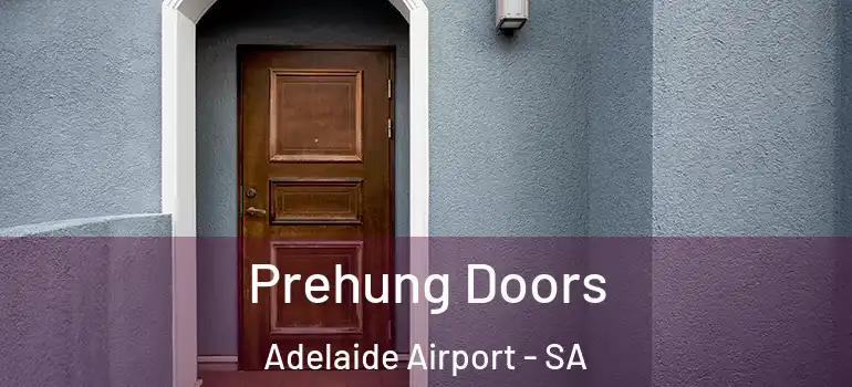 Prehung Doors Adelaide Airport - SA