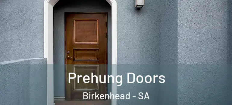 Prehung Doors Birkenhead - SA