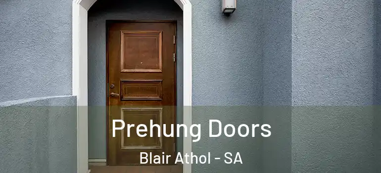Prehung Doors Blair Athol - SA
