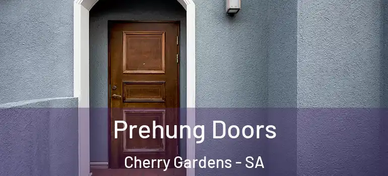 Prehung Doors Cherry Gardens - SA