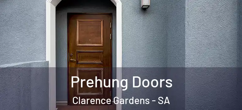 Prehung Doors Clarence Gardens - SA