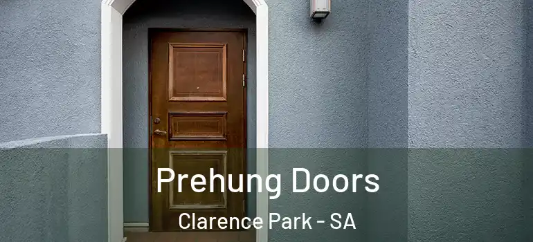 Prehung Doors Clarence Park - SA