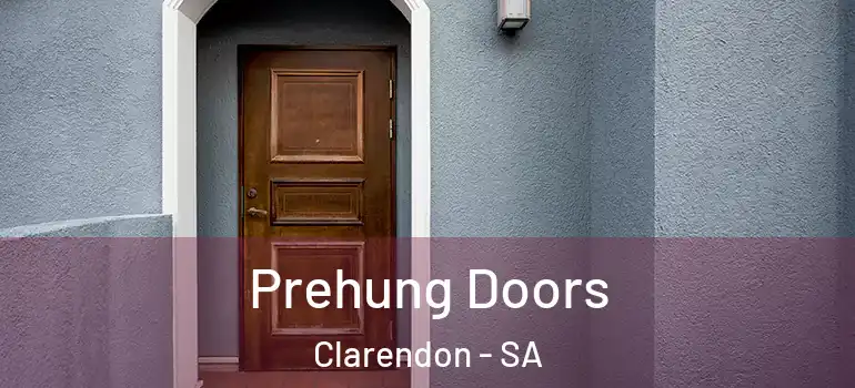 Prehung Doors Clarendon - SA