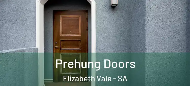 Prehung Doors Elizabeth Vale - SA