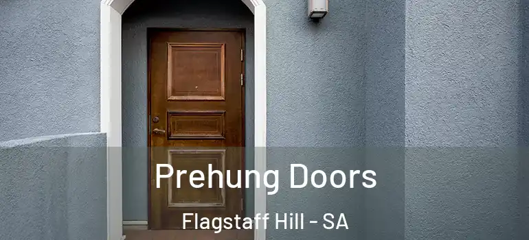 Prehung Doors Flagstaff Hill - SA