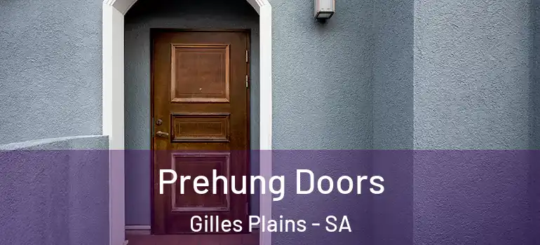 Prehung Doors Gilles Plains - SA
