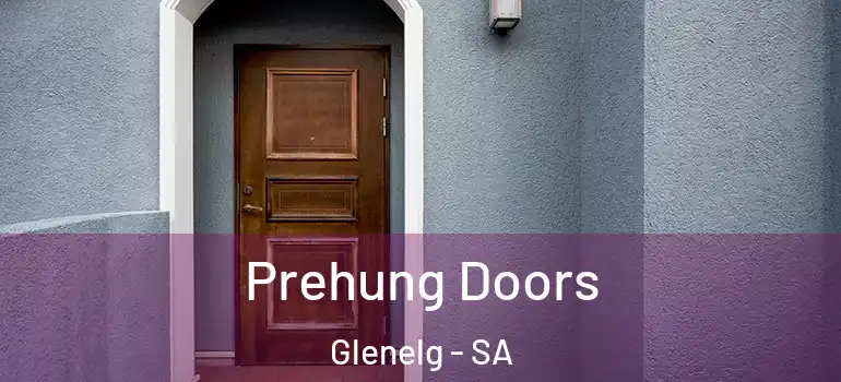 Prehung Doors Glenelg - SA