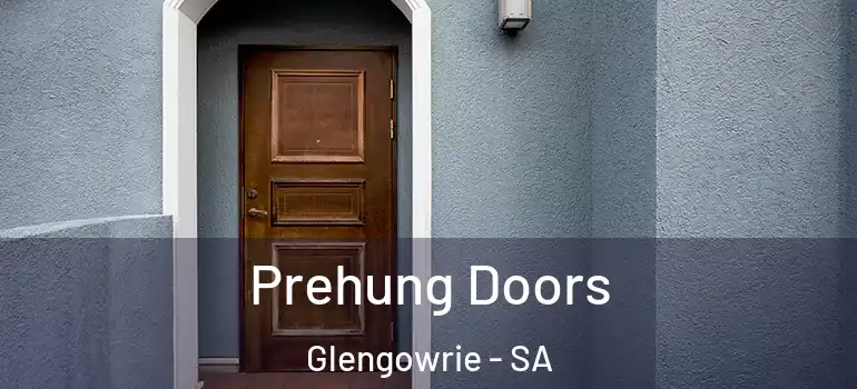 Prehung Doors Glengowrie - SA