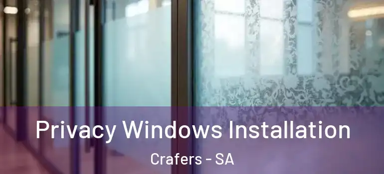Privacy Windows Installation Crafers - SA