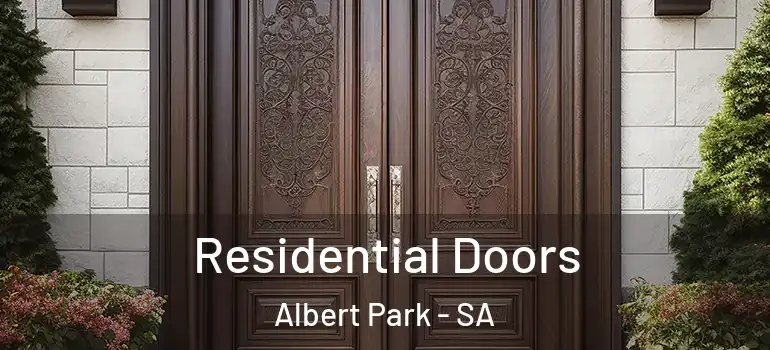 Residential Doors Albert Park - SA