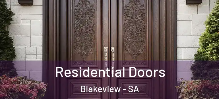 Residential Doors Blakeview - SA