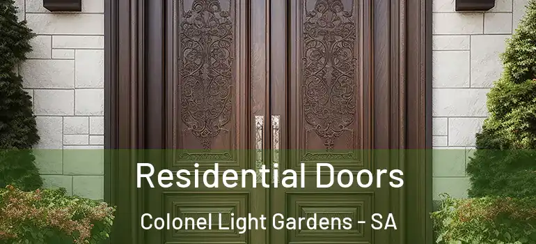 Residential Doors Colonel Light Gardens - SA