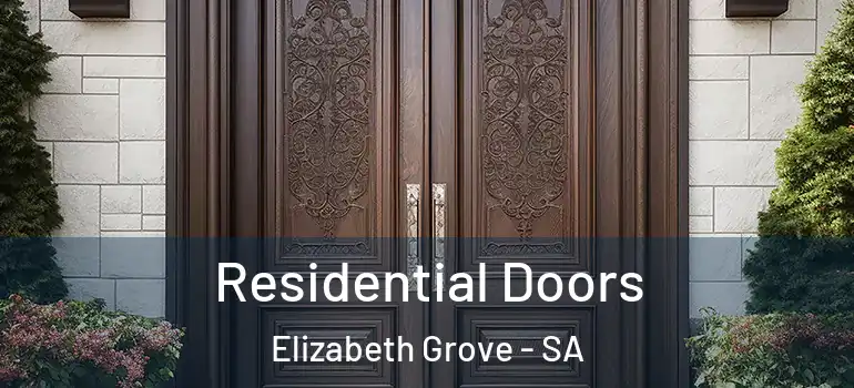 Residential Doors Elizabeth Grove - SA