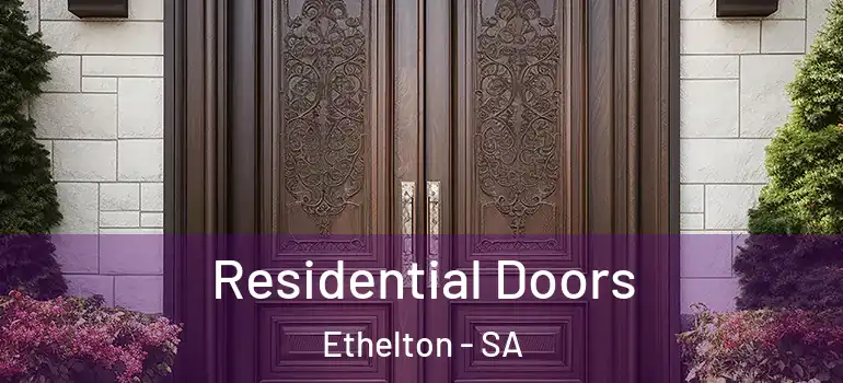 Residential Doors Ethelton - SA