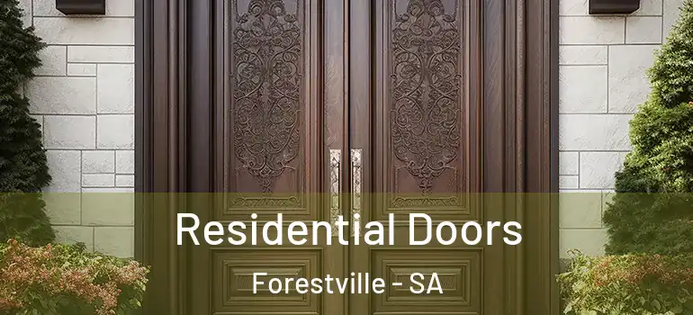 Residential Doors Forestville - SA