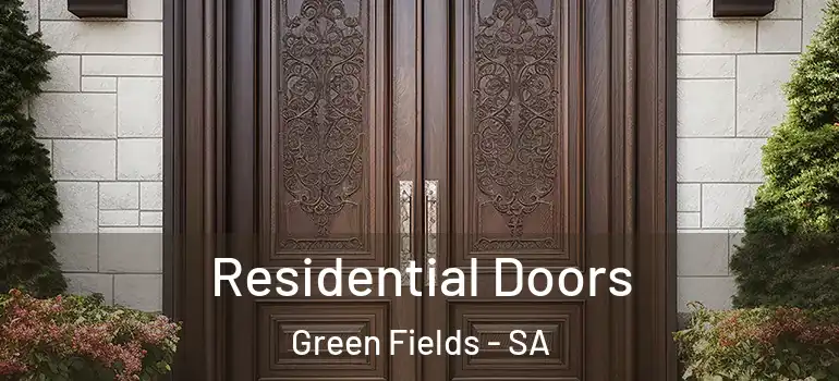 Residential Doors Green Fields - SA