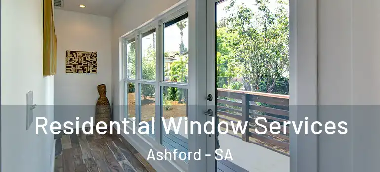 Residential Window Services Ashford - SA